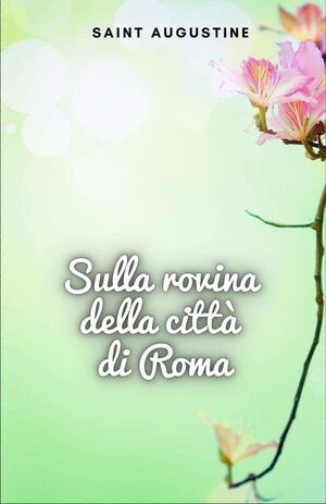 SULLA ROVINA DELLA CITT DI ROMA