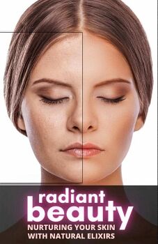 RADIANT BEAUTY: NURTURING YOUR SKIN WITH NATURE'S ELIXIRS