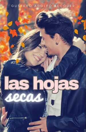 LAS HOJAS SECAS