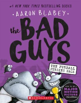 THE BAD GUYS # 3: IN THE FURBALL STRIKES BACK