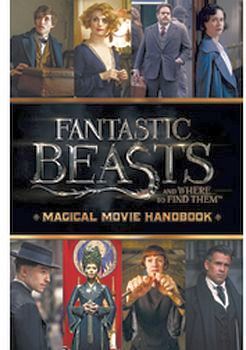 FANTASTIC BEASTS MAGICAL MOVIE HANDBOOK