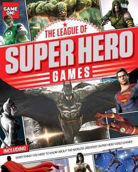 THE LEAGUE OF SUPER HERO GAMES (GAME ON!)