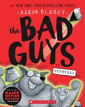 THE BAD GUYS # 8: SUPERBAD