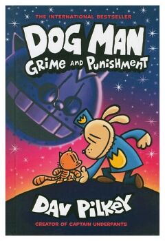 DOG MAN: GRIME AND PUNISHMENT