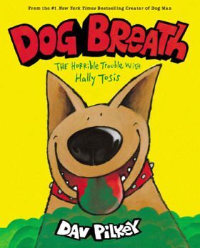 DOG BREATH: THE HORRIBLE TROUBLE WITH HALLY TOSIS