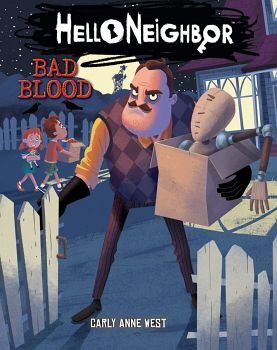 HELLO NEIGHBOR # 4: BAD BLOOD