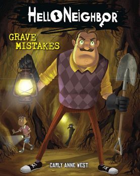 HELLO NEIGHBOR # 5: GRAVE MISTAKES