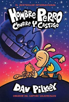 HOMBRE PERRO CHURRE Y CASTIGO