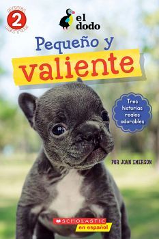 EL DODO: PEQUE�O Y VALIENTE