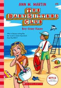 THE BABY SITTERS CLUB # 8: BOY-CRAZY STACEY