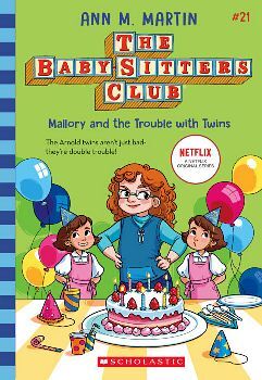 THE BABY SITTERS CLUB -MALLORY AND THE TROUBLE WITH TWINS-