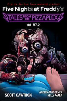 FIVE NIGHTS AT FREDDY'S TALES FROM THE PIZZAPLEX #8 B7-2