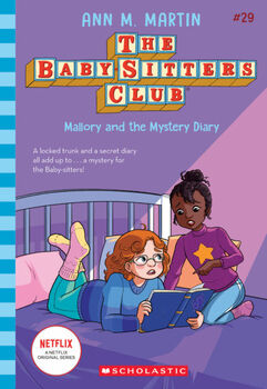 THE BABYSITTERS CLUB (29) -MALLORY AND THE MYSTERY DIARY-