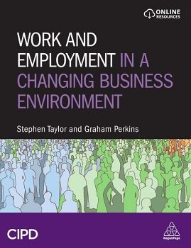 WORK AND EMPLOYMENT IN A CHANGING BUSINESS ENVIRONMENT