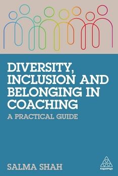 DIVERSITY, INCLUSION AND BELONGING IN COACHING
