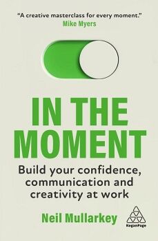IN THE MOMENT
