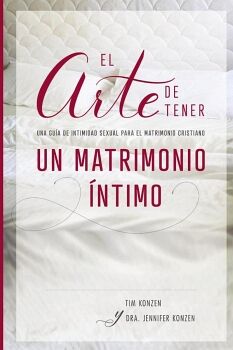 EL ARTE DE TENER UN MATRIMONIO NTIMO