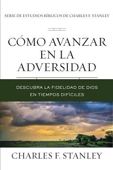 C�MO AVANZAR EN LA ADVERSIDAD