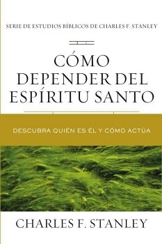 C�MO DEPENDER DEL ESP�RITU SANTO