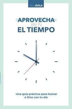 APROVECHA BIEN EL TIEMPO