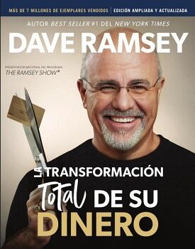 LA TRANSFORMACI�N TOTAL DE SU DINERO ACTUALIZADA Y AMPLIADA
