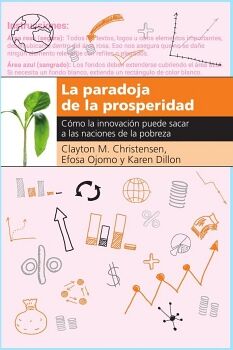LA PARADOJA DE LA PROSPERIDAD