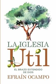 LA IGLESIA �TIL