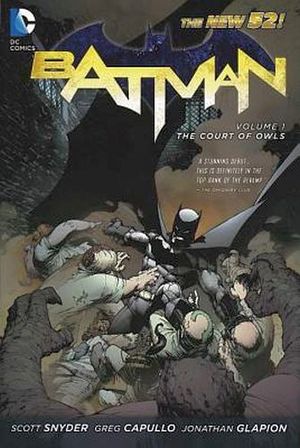 BATMAN #1: THE COURT OF OWLS