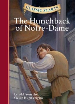 CLASSIC STARTS: THE HUNCHBACK OF NOTRE-DAME