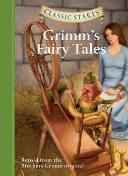 CLASSIC STARTS: GRIMM'S FAIRY TALES