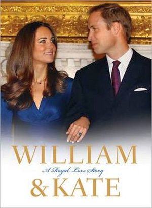 WILLIAM & KATE: A ROYAL LOVE STORY