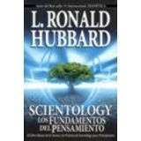 SCIENTOLOGY, LOS FUNDAMENTOS DEL PENSAMIENTO (NVA. ED.)