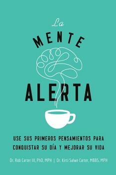 LA MENTE ALERTA