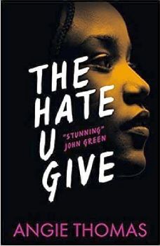 THE HATE U GIVE