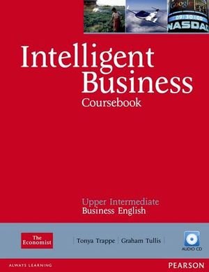 INTELLIGENT BUSINESS UPPER-INTER COURSEBOOK W/CD-ROM