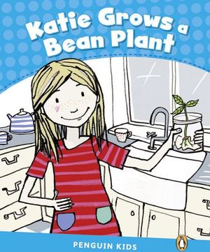 KATIE GROWS A BEAN PLANT CLIL 1