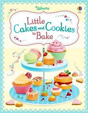 LITTLE CAKES AND COOKIES TO BAKE