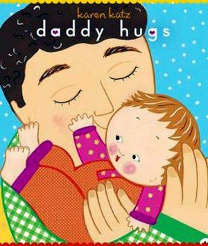 DADDY HUGS