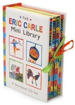 THE ERIC CARLE MINI LIBRARY: A STORYBOOK GIFT SET. CARLE, ERIC ...