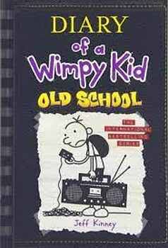 DIARY OF A WIMPY KID #10 OLD SCHOOL  IE