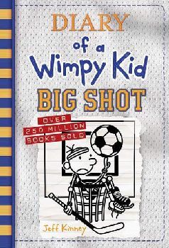 DIARY OF A WIMPY KID #16 BIG SHOT  IE