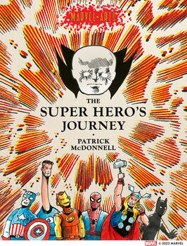THE SUPER HERO'S JOURNEY