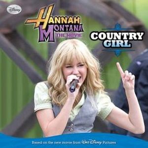 HANNAH MONTANA: THE MOVIE COUNTRY GIRL