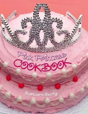 PINK PRINCESS COOKBOOK