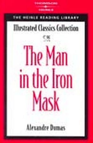 THE MAN IN THE IRON MASK (ILLUSTRATED CLASSICS COLLECTION)