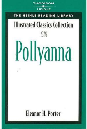 POLLYANNA (ILLUSTRATED CLASSICS COLLECTION)