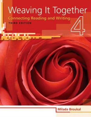 WEAVING IT TOGETHER 3ED 4 TEXT