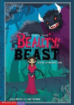 BEAUTY AND THE BEAST: THE GRAPHIC NOVEL