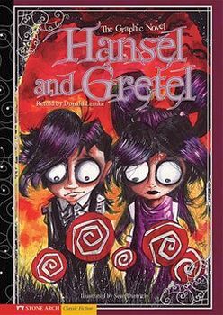 HANSEL AND GRETEL: THE GRAPHIC NOVEL