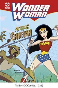 WONDER WOMAN: ATTACK OF THE CHEETAH